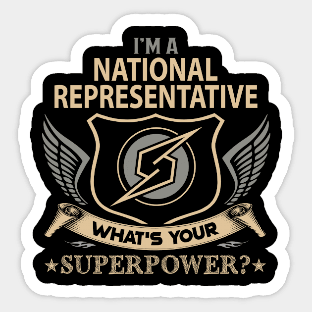 National Representative T Shirt - Superpower Gift Item Tee Sticker by Cosimiaart